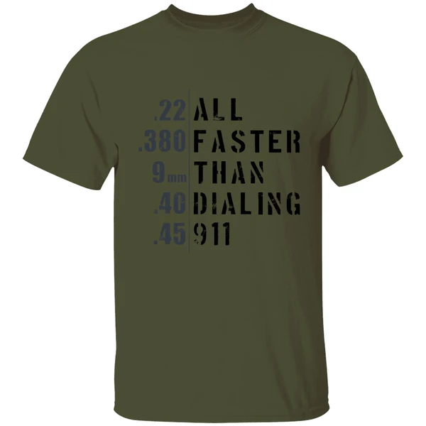 All Faster Than Dialing 911 Shirt - Image 3