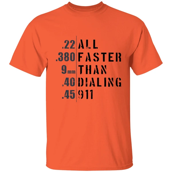 All Faster Than Dialing 911 Shirt - Image 5