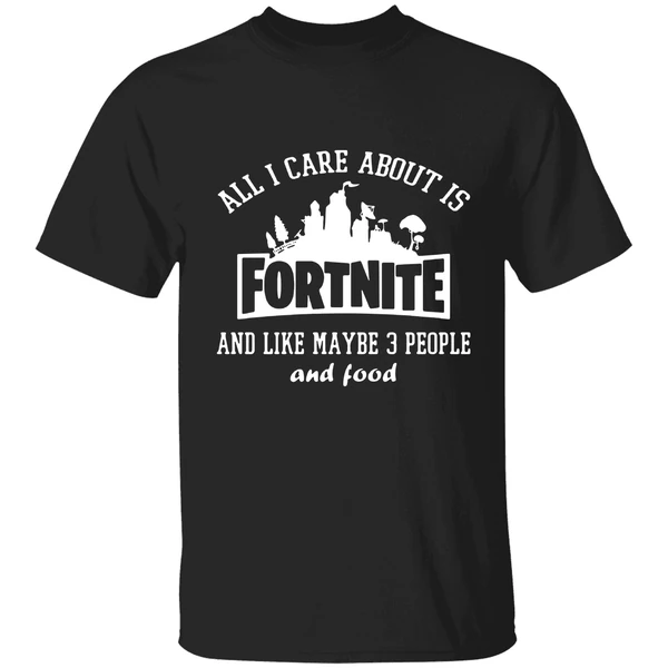 All I Care About Fortnite Like May 3 People Shirt - Image 9