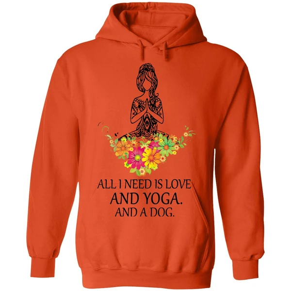 All I Need Is Love And Yoga And A Dog Hoodie - Image 5