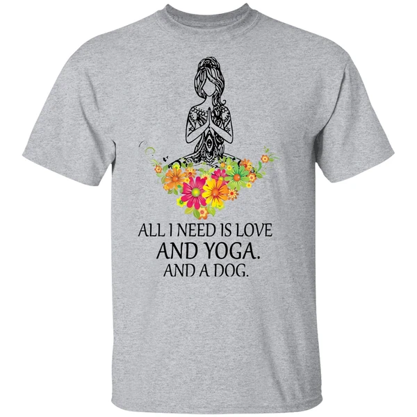 All I Need Is Love And Yoga And A Dog Shirt - Image 8