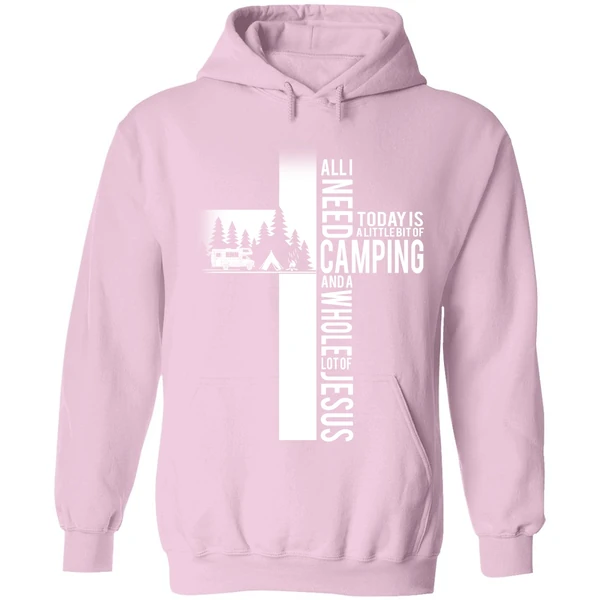 All I Need Today Is A Little Bit Of Camping And A Whole Lot Of Jesus Hoodie - Image 4