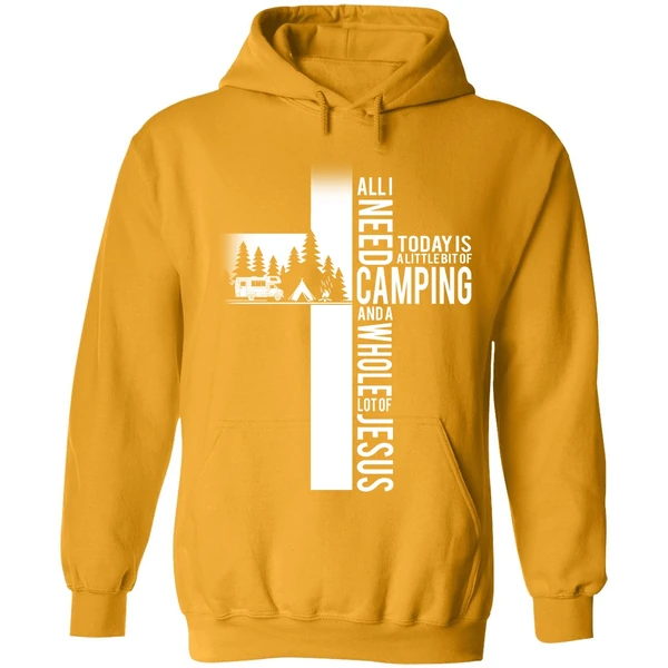 All I Need Today Is A Little Bit Of Camping And A Whole Lot Of Jesus Hoodie - Image 9