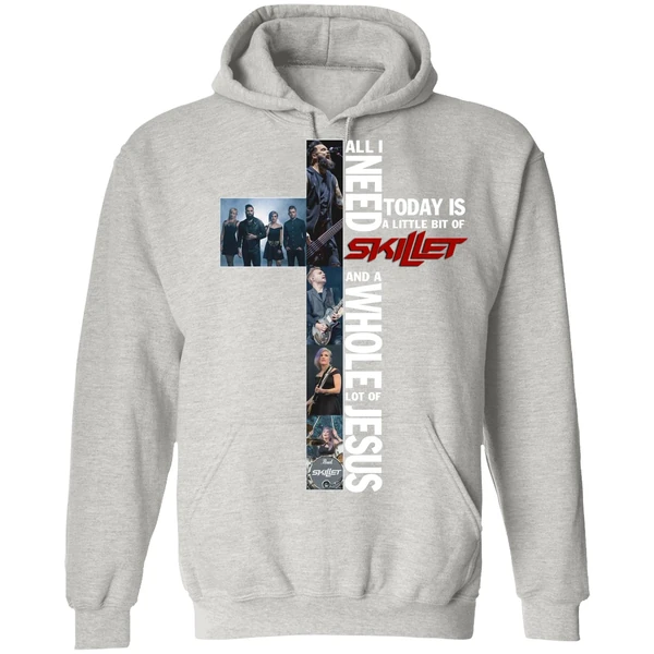 All I Need Today Is A Little Bit Of Skillet Hoodie - Image 7
