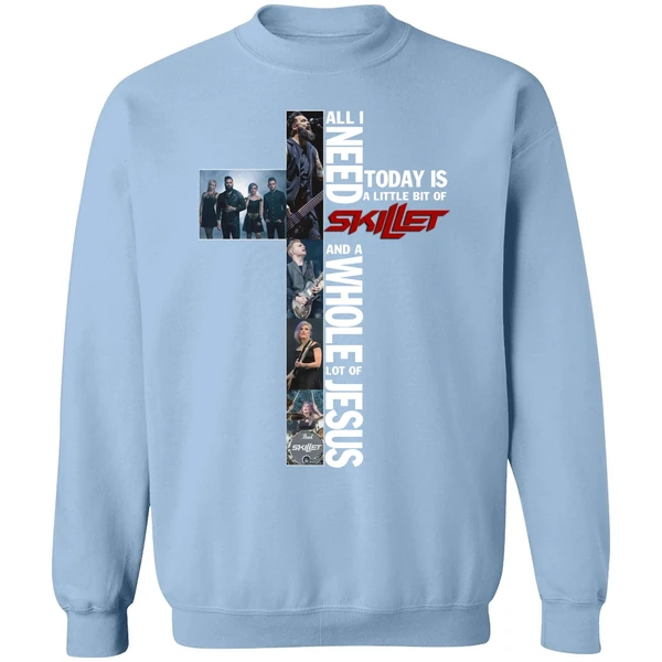 All I Need Today Is A Little Bit Of Skillet Sweatshirt - Image 3