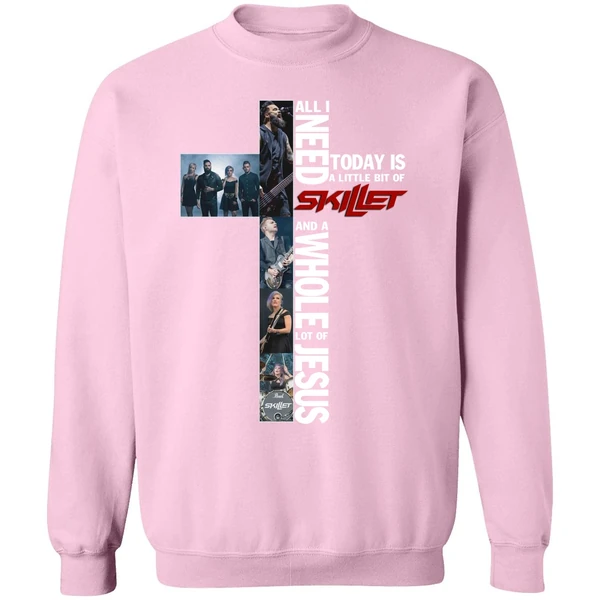 All I Need Today Is A Little Bit Of Skillet Sweatshirt - Image 4