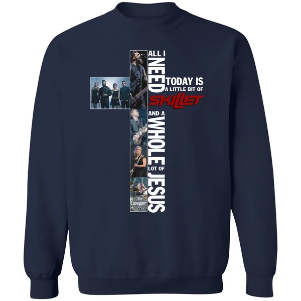 All I Need Today Is A Little Bit Of Skillet Sweatshirt - Image 5