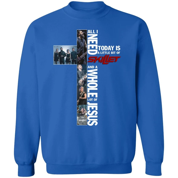 All I Need Today Is A Little Bit Of Skillet Sweatshirt - Image 8