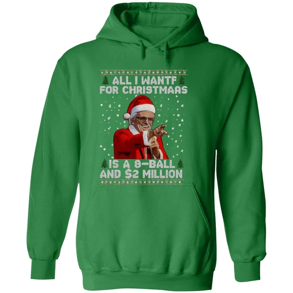 All I Want For Christmas Is A 8 Ball And 2 Million Hoodie - Image 2