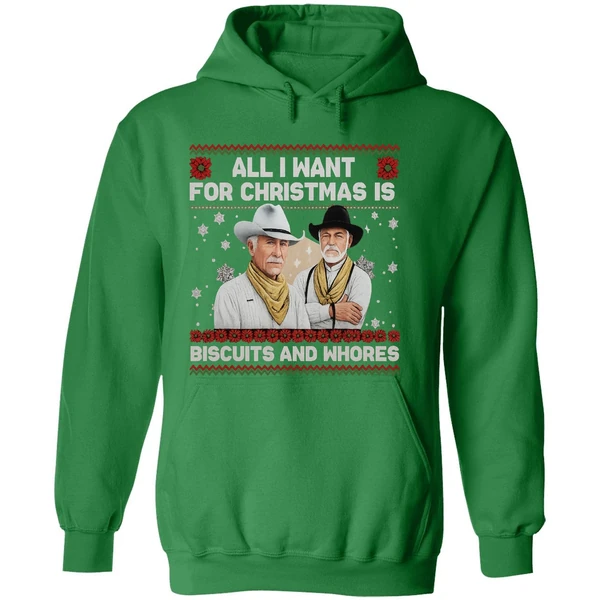 All I Want For Christmas Is Biscuits And Whores Hoodie - Image 2