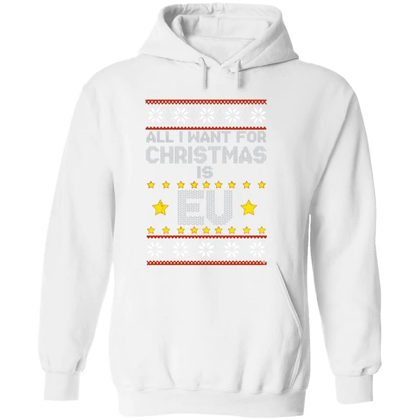 All I Want For Christmas Is Eu Hoodie - Image 8