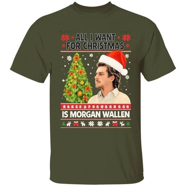 all-i-want-for-christmas-is-morgan-wallen-wallen-still-the-problem-tour-2026-shirt-militarygreen
