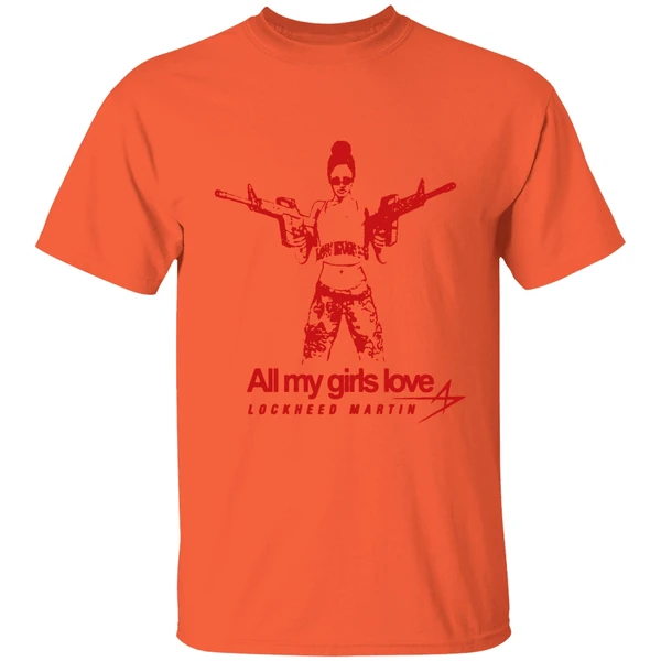 All My Girls Love Lockheed Martin Shirt - Image 6