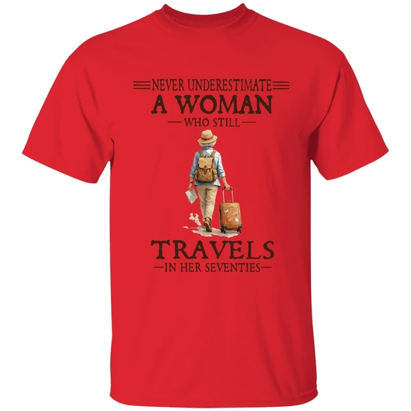 All Women Are Created Equal But The Coolest Ones Travel In Their Seventies Shirt - Image 4