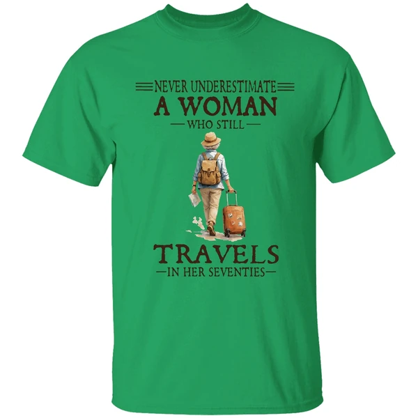 All Women Are Created Equal But The Coolest Ones Travel In Their Seventies Shirt - Image 8
