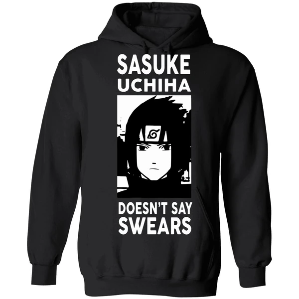 Alpharad Sasuke Uchiha Doesn't Say Swears Hoodie - Image 8