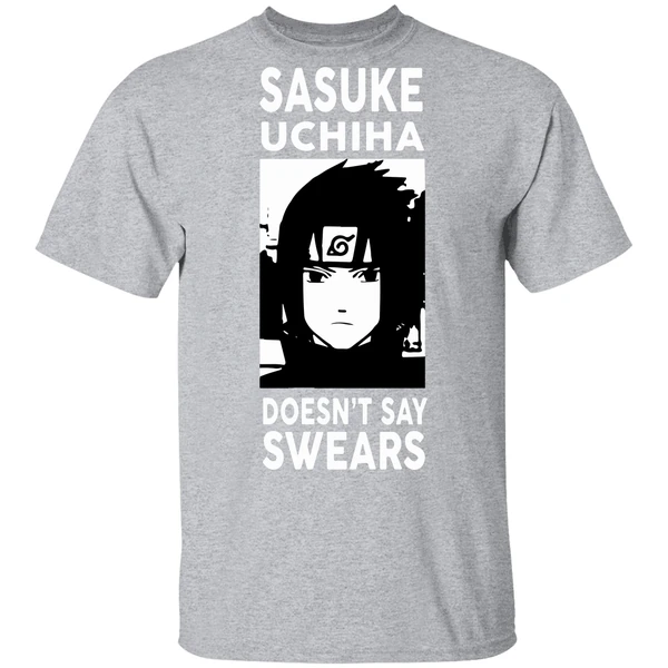 Alpharad Sasuke Uchiha Doesn't Say Swears Shirt - Image 8
