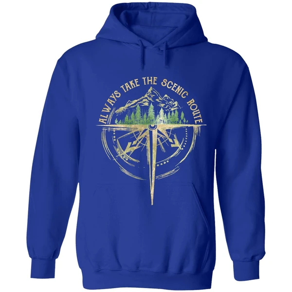 Always Take The Scenic Route Hoodie