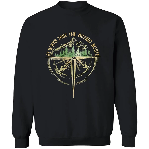 Always Take The Scenic Route Sweatshirt - Image 9
