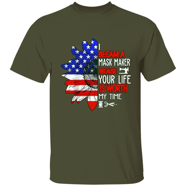 American Flag Sunflower I Became A Mask Maker Because Your Life Is Worth My Time Shirt - Image 3