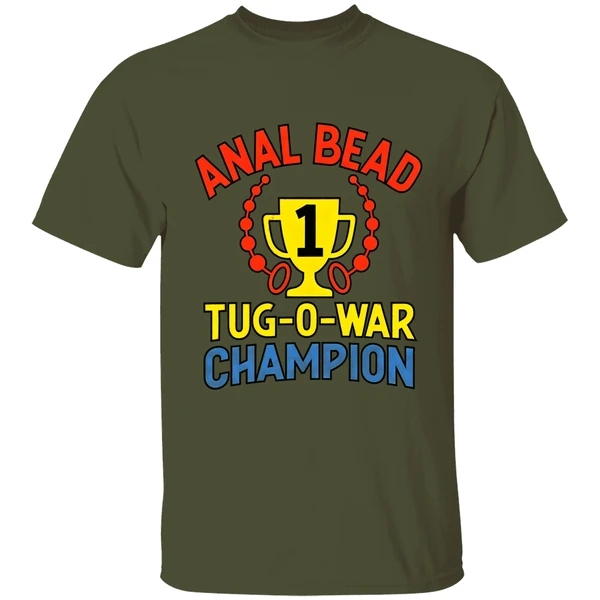 anal bead tug of war champion dark meme shirt militarygreen