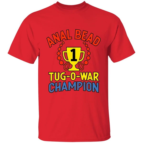Anal Bead Tug Of War Champion Dark Meme Shirt - Image 7