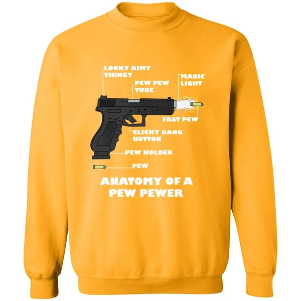 Anatomy Of A Pew Pewer Sweatshirt
