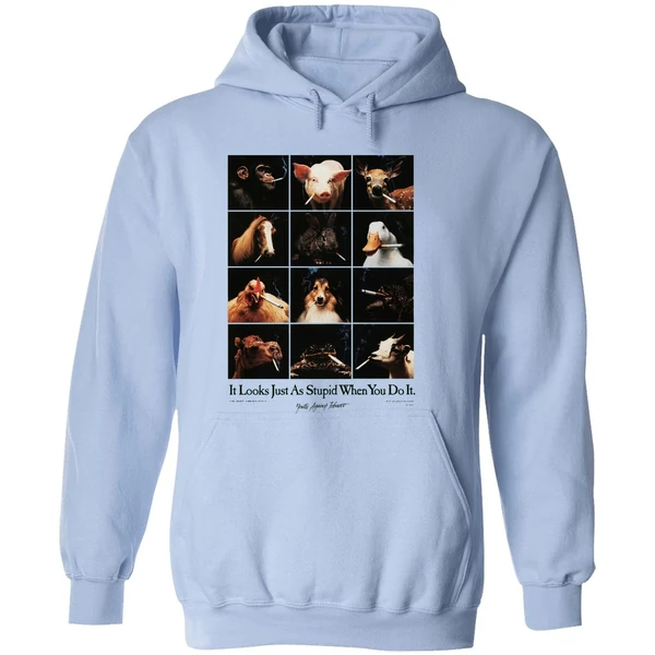 Animal Smoking It Looks Just As Stupid When You Do It Youth Against Tobacco Hoodie - Image 4