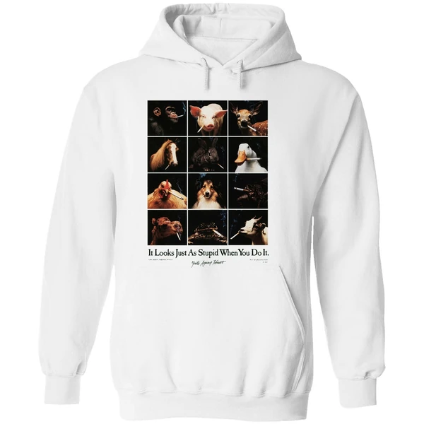 Animal Smoking It Looks Just As Stupid When You Do It Youth Against Tobacco Hoodie - Image 8