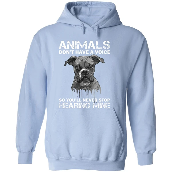 Animals Dont Have A Voice So Youll Never Stop Hearing Mine Hoodie - Image 4