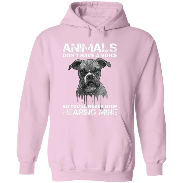 Animals Dont Have A Voice So Youll Never Stop Hearing Mine Hoodie - Image 5