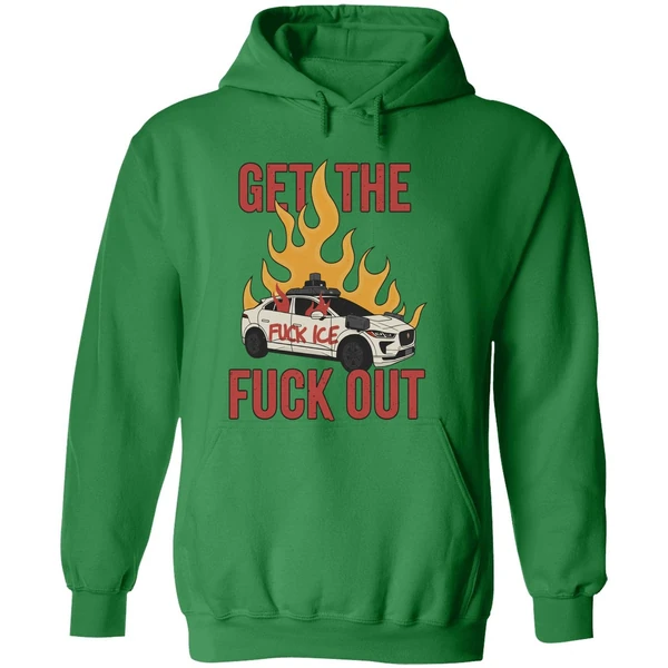 Anti Waymo Fuck Ice Get The Fuck Out Hoodie - Image 2