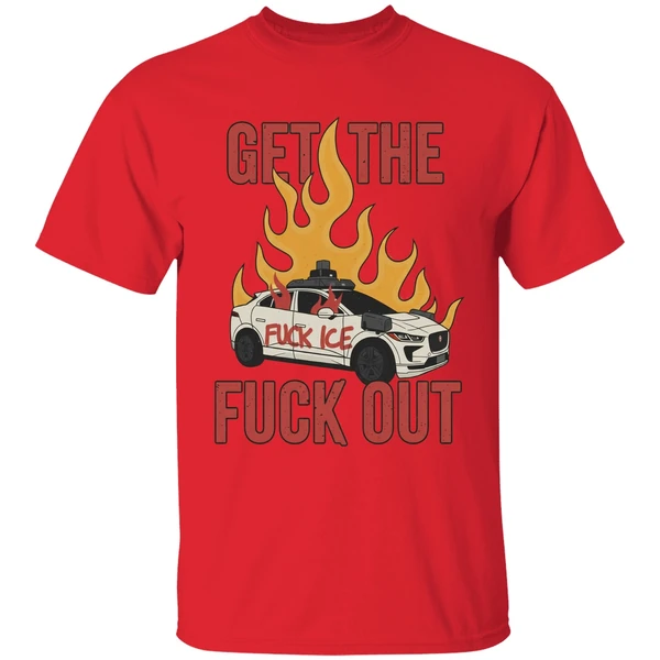 Anti Waymo Fuck Ice Get The Fuck Out Shirt - Image 7