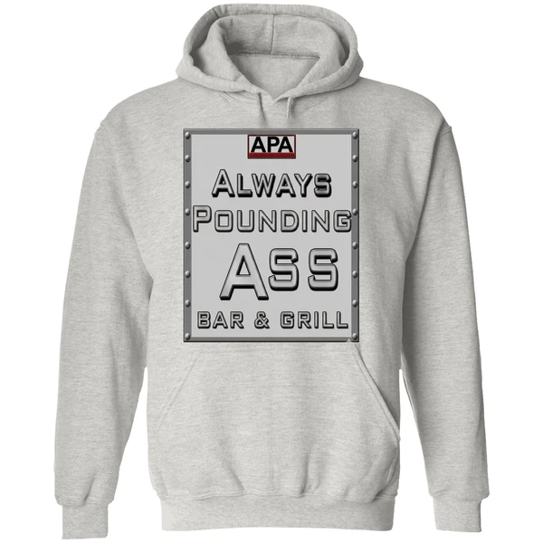 Apa Always Pounding Ass Bar Grill Hoodie - Image 9