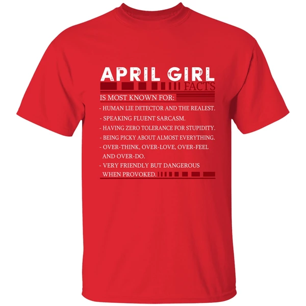 April Girl Facts Shirt - Image 6