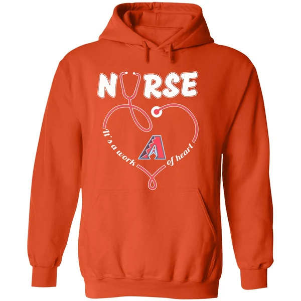 Arizona Diamondbacks Nurse Its A Work Of Heart Hoodie - Image 6