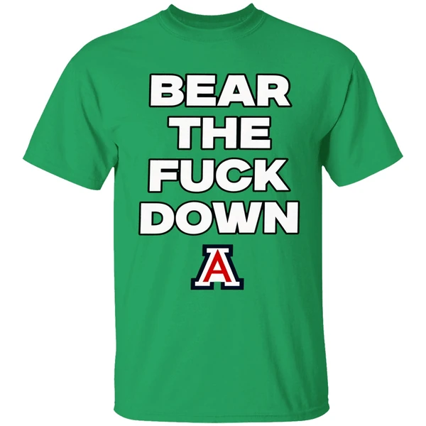 Arizona Wildcats Bear The Fuck Down Shirt - Image 2