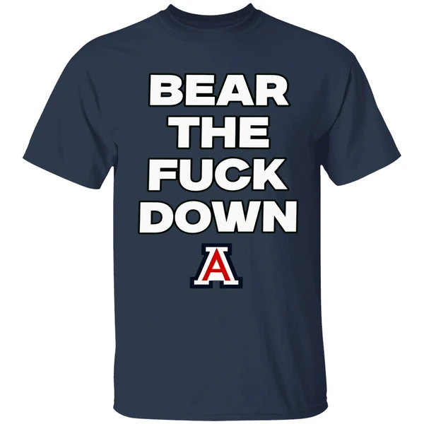 Arizona Wildcats Bear The Fuck Down Shirt - Image 5