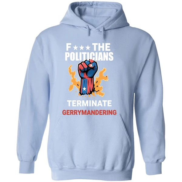 Arnold F The Politicians Terminate Gerrymandering Hoodie - Image 4