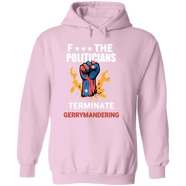 Arnold F The Politicians Terminate Gerrymandering Hoodie - Image 5