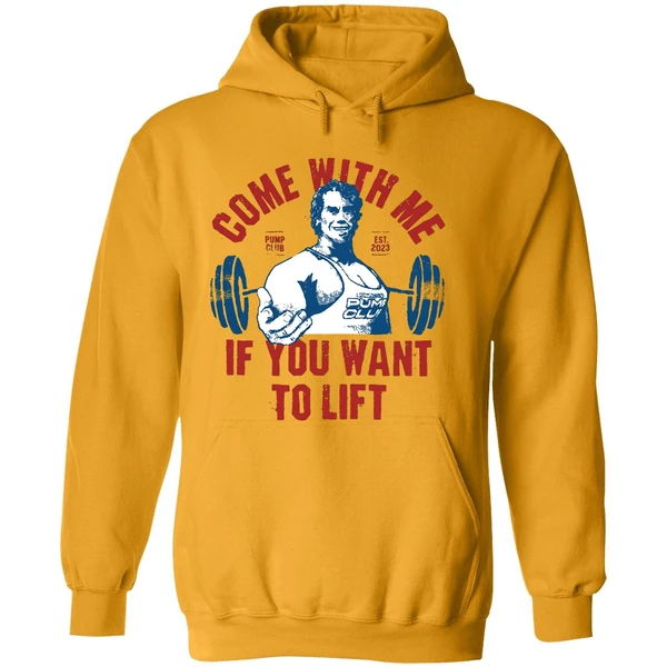 Arnolds Pump Club Come With Me If You Want To Lift Est 2023 Hoodie