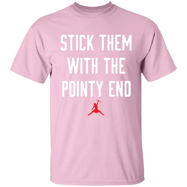 Arya Stark Stick Them With The Pointy End Shirt Arya Stark Stick Them With The Pointy End Shirt