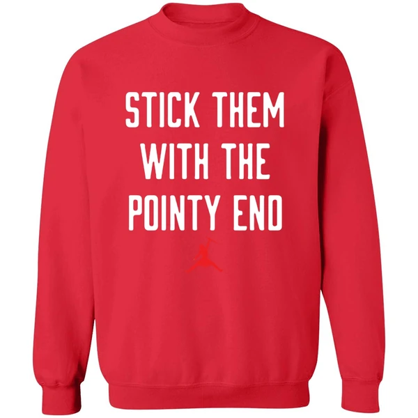 Arya Stark Stick Them With The Pointy End Sweatshirt - Image 7
