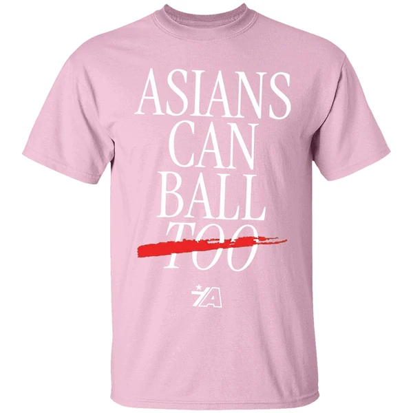 asians can ball too asian americans sports shirt lightpink