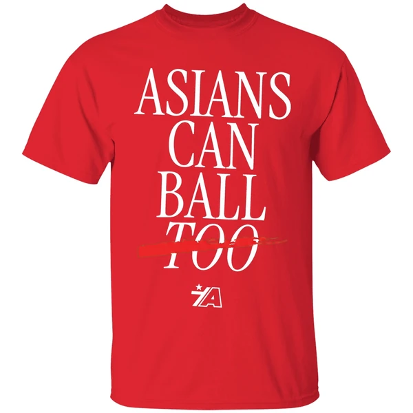 Asians Can Ball Too Asian Americans Sports Shirt - Image 7
