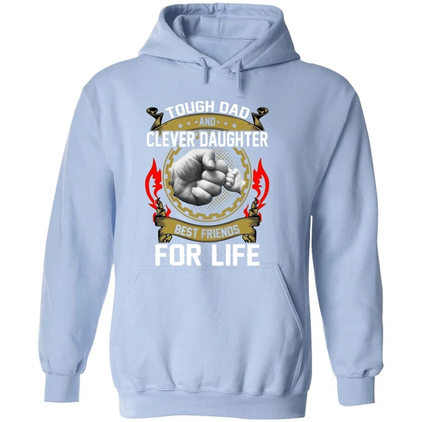 Asshole Dad And Smartass Daughter Best Friends For Life Hoodie - Image 4