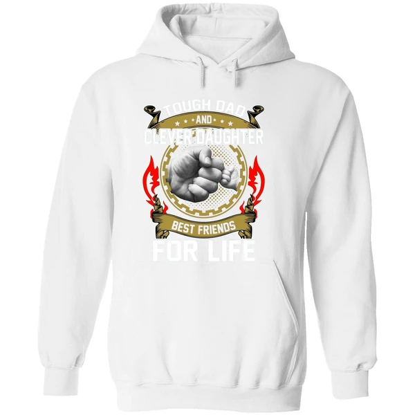 Asshole Dad And Smartass Daughter Best Friends For Life Hoodie - Image 8
