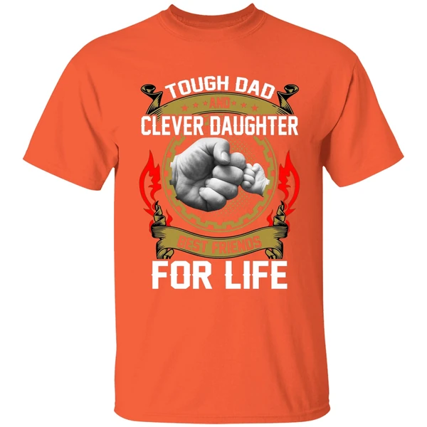 Asshole Dad And Smartass Daughter Best Friends For Life Shirt - Image 6