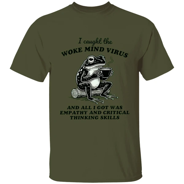 Awakened Thinking Virus Frog I Caught The Woke Mind Virus And All I Got Was Empathy Shirt - Image 3