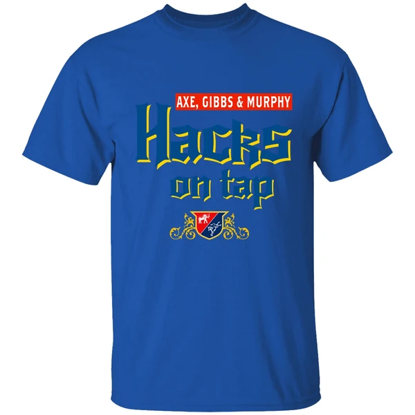 Axe Gibbs Murphy Hacks On Tap Shirt - Image 7